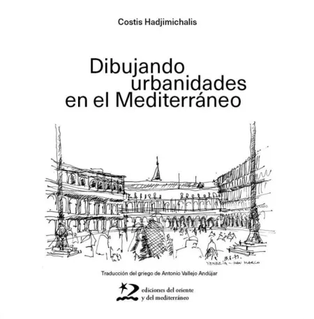 Dibujando Urbanidades en el Mediterráneo