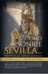Como Sonrie Sevilla