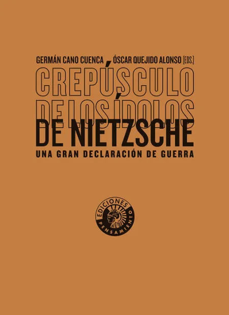 Crepúsculo de los Ídolos de Nietzsche