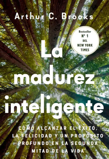 La Madurez Inteligente
