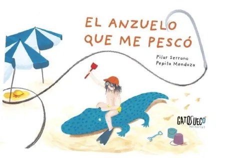 Anzuelo que me Pesco, el