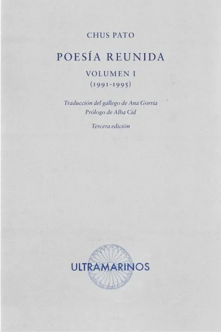 Poesia Reunida Volumen I (1991-1995)