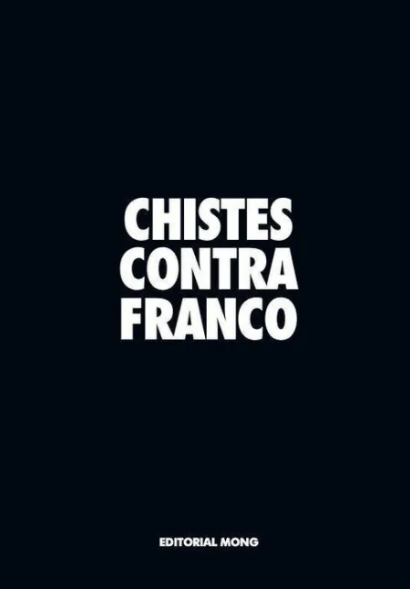Chistes Contra Franco