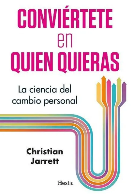 Conviértete en Quien Quieras