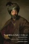 Yo no Debería Haber Vivido Así