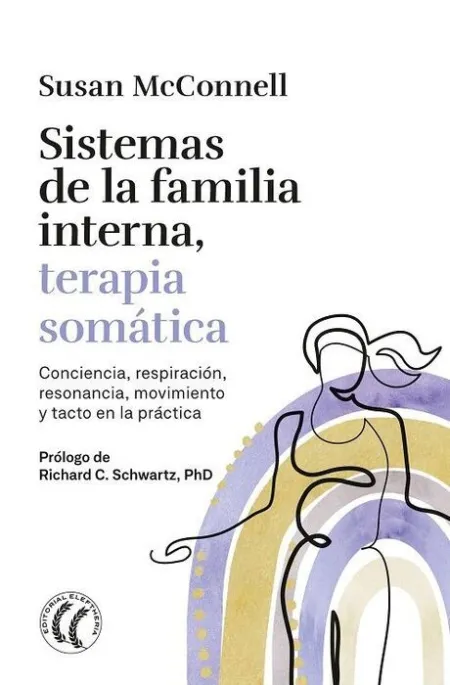Sistemas de la Familia Interna Terapia Somatica