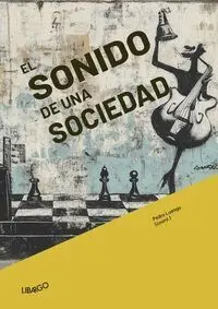 El Sonido de una Sociedad