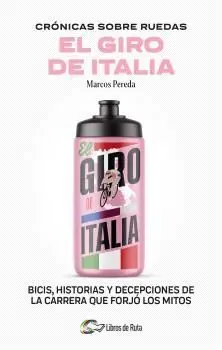 Crónicas Sobre Ruedas: el Giro de Italia
