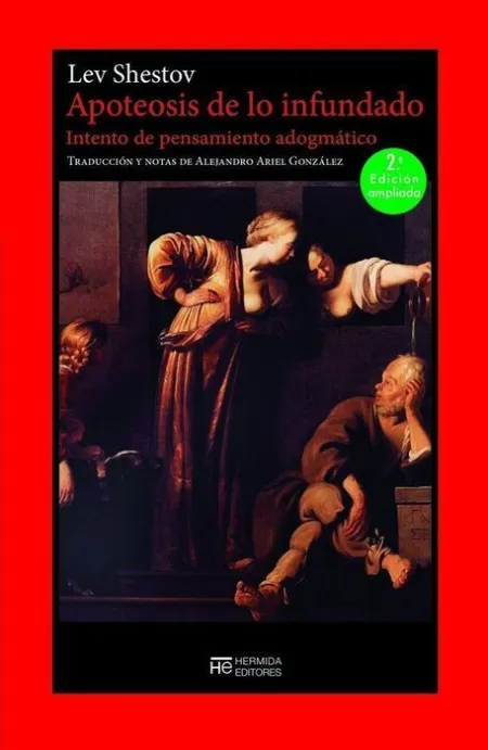 Apoteosis de lo Infundado