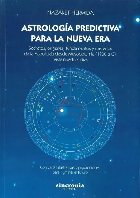 Astrología Predictiva para la Nueva Era