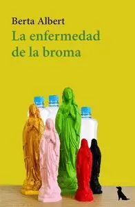 La Enfermedad de la Broma