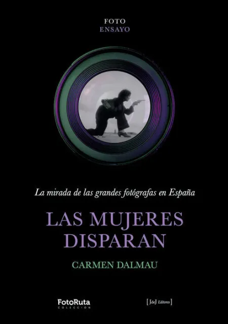 Mujeres Disparan, las