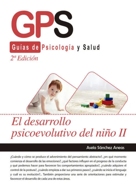 El Desarrollo Psicoevolutivo del Niã?Â?O Ii-2 Ediciã?Â?N