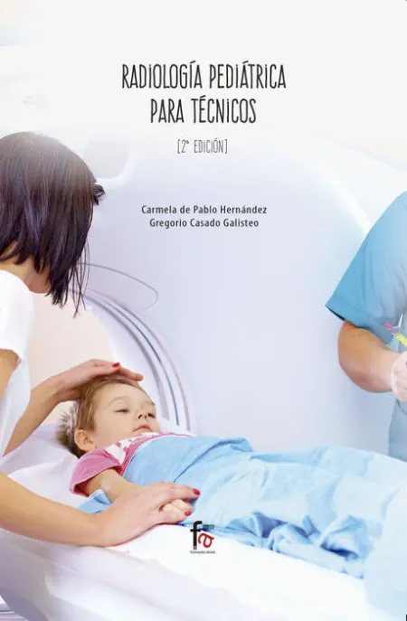 Radiologia Pediatrica para Tecnicos-2 Edicion