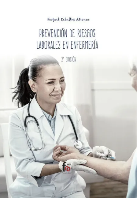 Prevencion de Riesgos Laborales en Enfermeria-2 Edicion