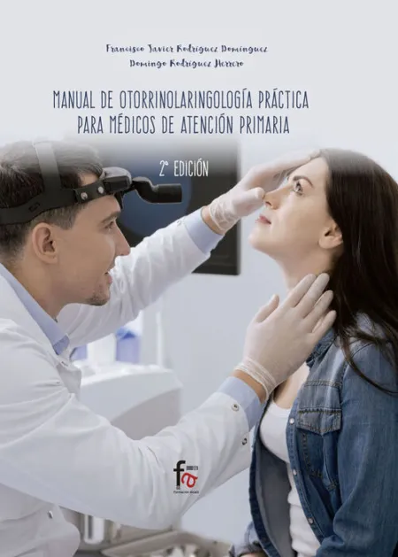 Manual de Otorrinolaringologia Practica para Medicos de Atencion Primaria