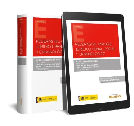 Pederastia. Análisis Jurídico-Penal, Social y Criminológico Express (Papel + E-B