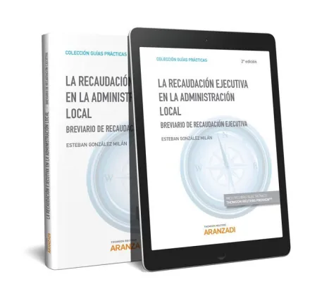 La Recaudación Ejecutiva en la Administración Local. Brevario de Recaudación Ejecutiva (Dúo)