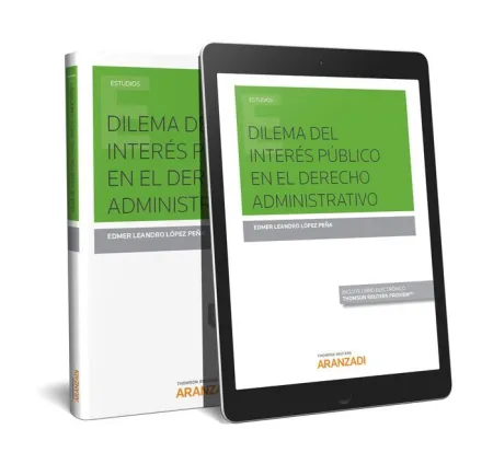 Dilema del Interes Publico en el Derecho Administrativo