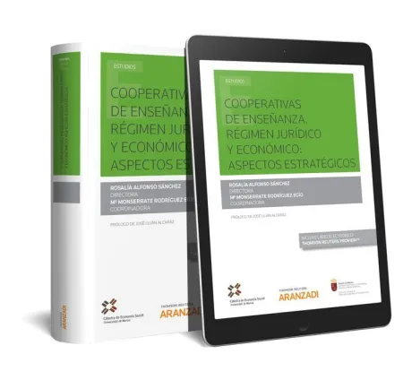 Cooperativas de Enseñanza. Regimen Jurídico y Económico: Aspectos Estrategicos