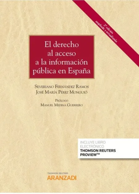 Derecho Al Acceso a la Informacion Publica en España Duo,El