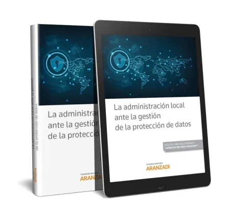La Administracion Local Ante la Gestion de la Proteccion de Datos