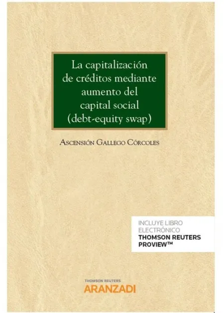 La Capitalización de Créditos Mediante Aumento del Capital Social (Debt-Equity S
