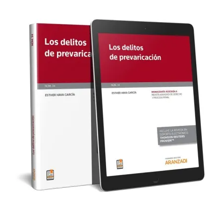 Los Delitos de Prevaricación (Papel + E-Book)