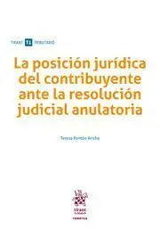 La Posicion Juridica del Contribuyente Ante la Resolucion Judicial Anulatoria