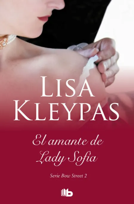 El Amante de Lady Sofía (Serie de Bow Street 2)
