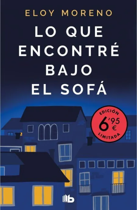 Lo que Encontré Bajo el Sofá (Campaña Verano -Edición Limitada a Precio Especial)