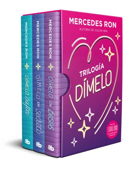 Trilogía Dímelo: Dímelo Bajito /Dímelo en Secreto/ Dímelo con Besos