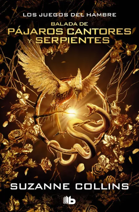 Balada de Pájaros Cantores y Serpientes. Los Juegos del Hambre