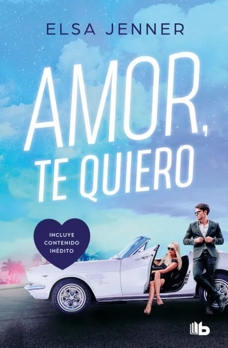 Amor, te Quiero (Trilogía a Bordo 2)