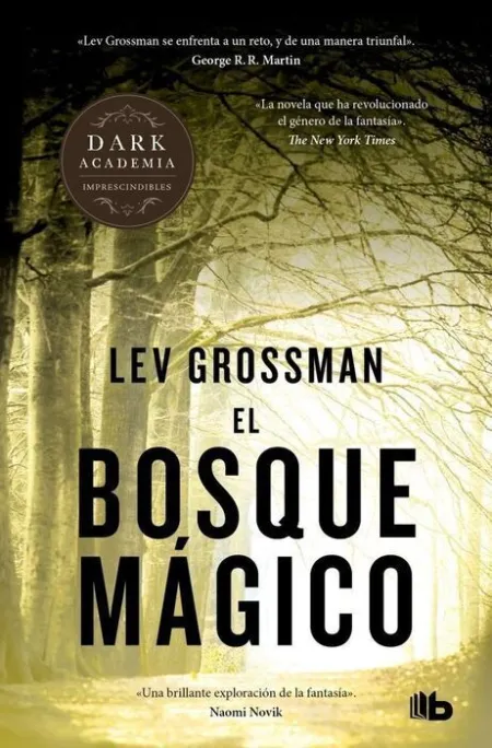 El Bosque Magico (Trilogia los Magos 2)