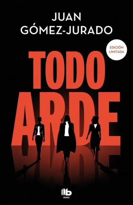Todo Arde (Edición Imitada) (Todo Arde 1)