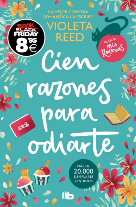 Cien Razones para Odiarte (Campaña Black Friday) (Mis Razones 1)