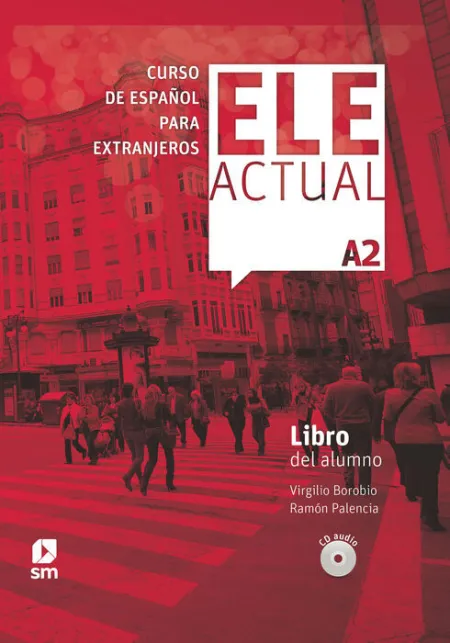 019 Ele Actual A2 Curso Español Extranjeros Libro del Alumno