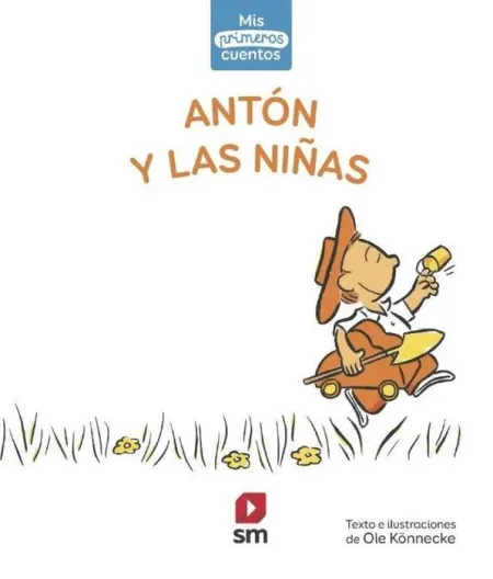 Anton y las Niñas. Primeros Cuentos