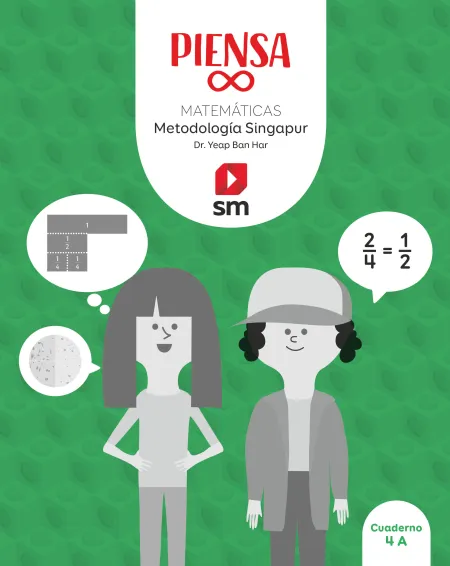 4Ep Matematicas Piensa Infinito. Metodología Singapur