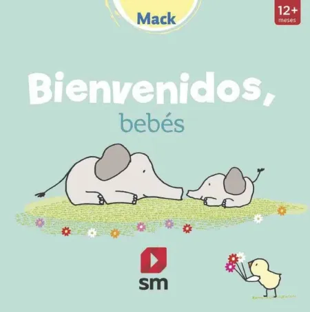 Bienvenidos, Bebés
