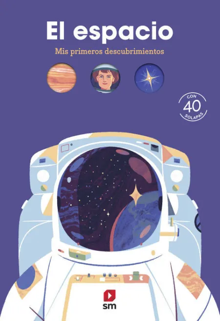El Espacio. Mis Primeros Descubrimientos