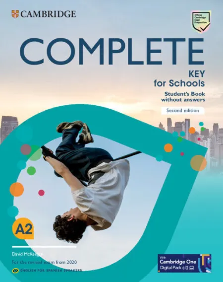 022 A2 Complete Key For Schools English For Spanish Speakers Second Edition Student's Book Without Answers With Digital Pack