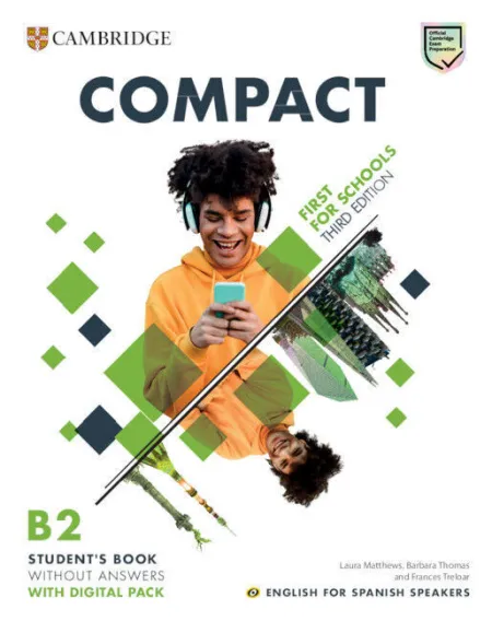 023 Compact First For Schools Third Edition English For Spanish Speakers Student's