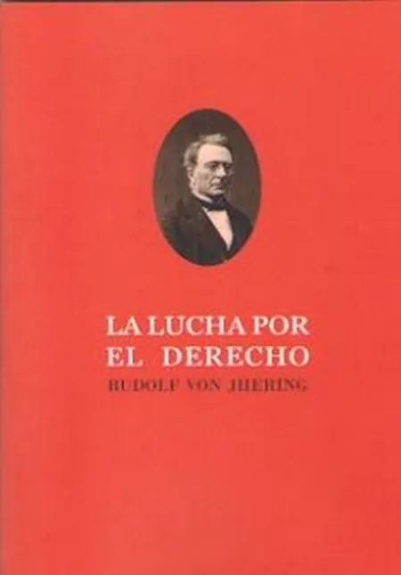 La Lucha por el Derecho