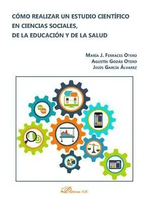 Como Realizar un Estudio Cientifico en Ciencias Sociales, de la Educacion y de la Salud