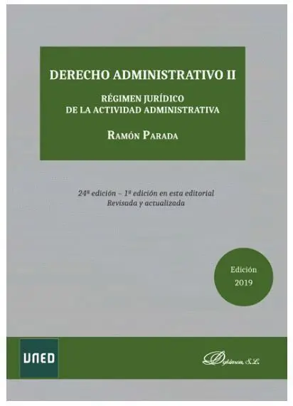 019 T2 Derecho Administrativo: Regimen Juridico de la Actividad Administrativa