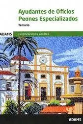020 Ayudantes de Oficios / Peones Especializados Corporaciones Locales