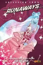 Runaways 03. Eso Fue Ayer