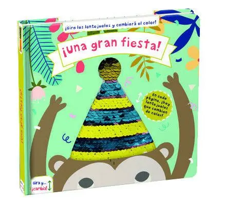 ¡Una Gran Fiesta!